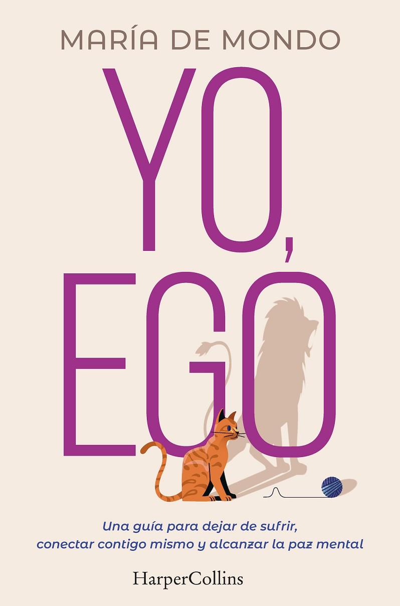 Yo, ego | 9788491397731 | María de Mondo