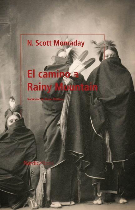 El camino a Rainy Mountain | 9788418930454 | Navarre Scott Momaday