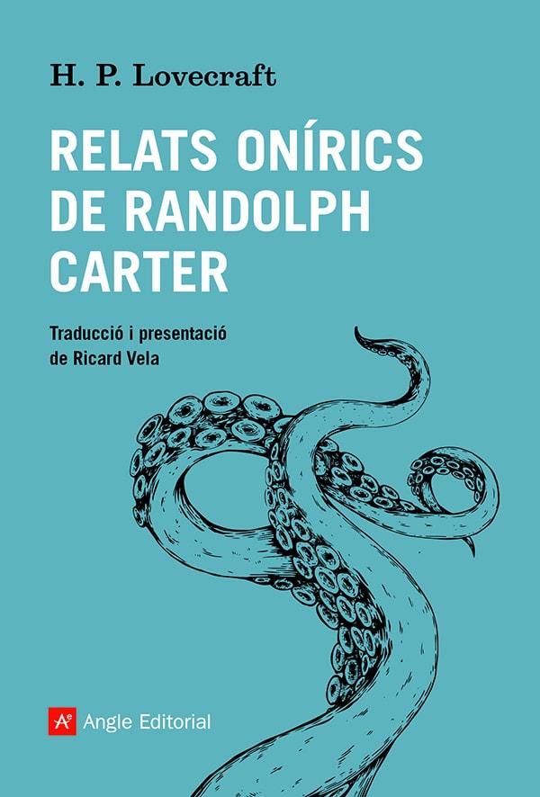 Relats onírics de Randolph Carter | 9788419017086 | H.P. Lovecraft