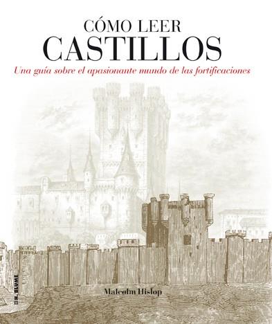 Cómo leer castillos | 9788496669857 | Malcolm Hislop