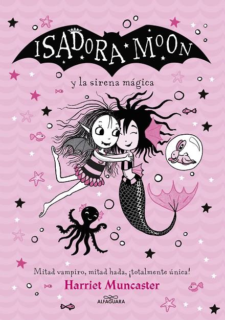 Isadora Moon y la sirena mágica | 9788418915949 | Harriet Muncaster