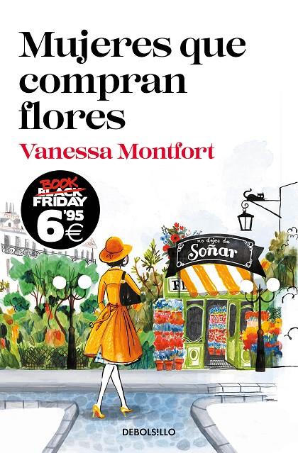 Mujeres que compran flores | 9788466357791 | Vanessa Montfort