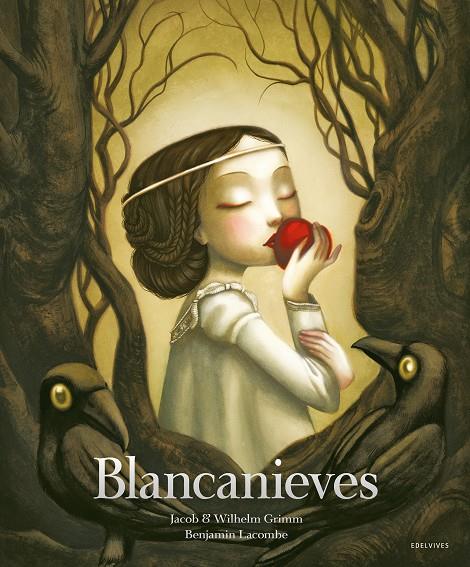 Blancanieves | 9788414045541 | Jacob Grimm ; Wilhelm Grimm ; Benjamin Lacombe