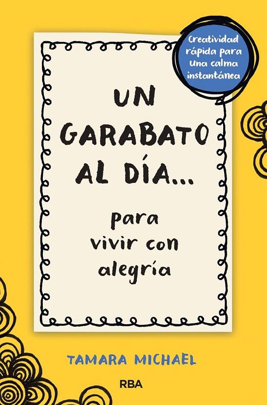 Un garabato al día... para vivir con alegría | 9788411325752 | Tamara Michael