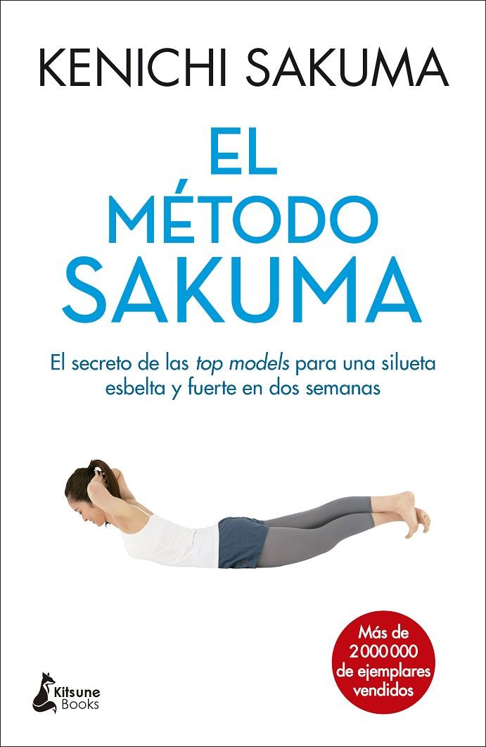 El método Sakuma | 9788416788088 | Kenichi Sakuma