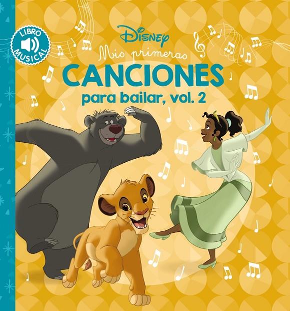 Disney : Mis primeras canciones para bailar 2 | 9788417240868