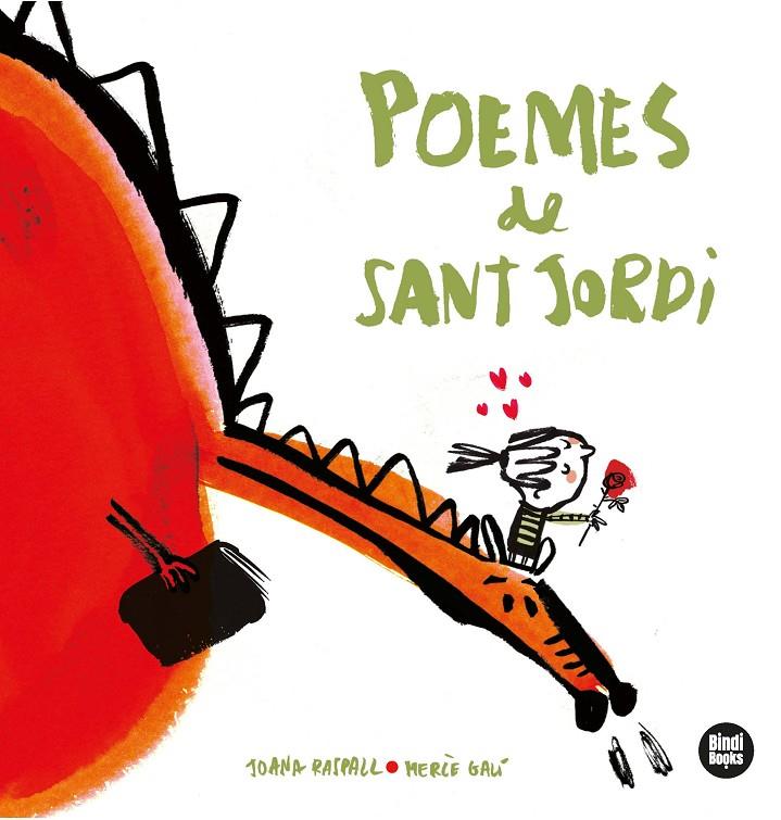 Poemes de Sant Jordi | 9788412108002 | Joana Raspall ; Mercè Galí