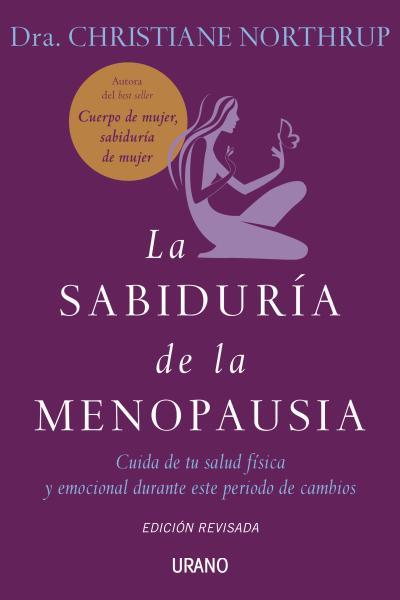 La sabiduría de la menopausia | 9788479537272 | Christiane Northrup