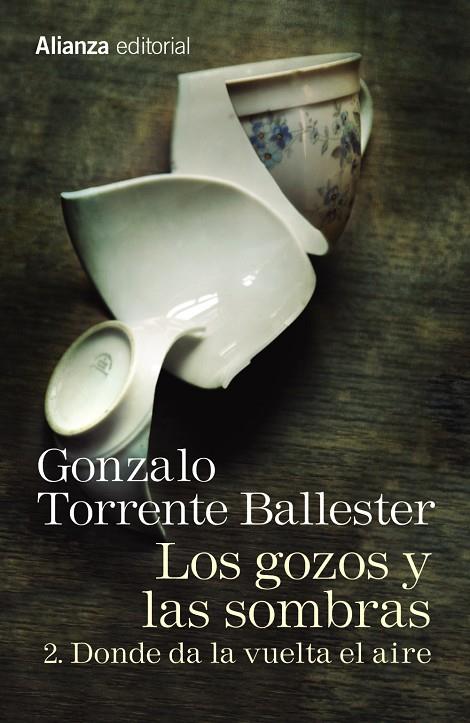 Donde da la vuelta el aire (Los gozos y las sombras; 2) | 9788491045762 | Gonzalo Torrente Ballester