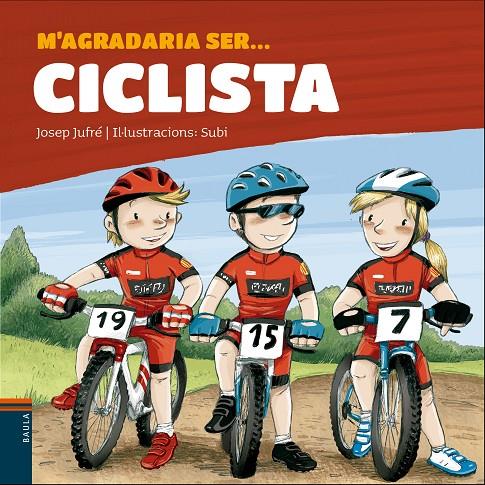 M'agradaria ser ciclista | 9788447937455 | Josep Jufré ; Subi