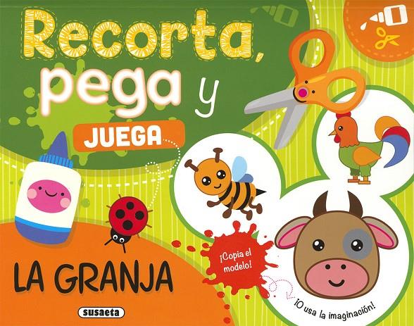 La granja : recorta, pega y juega | 9788467797435