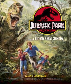 Jurassic Park : La historia visual definitiva | 9788467947649 | James Mottran