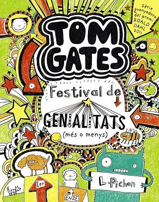 Tom Gates 3 : Festival de genialitats (més o menys) | 9788499064147 | Liz Pichon