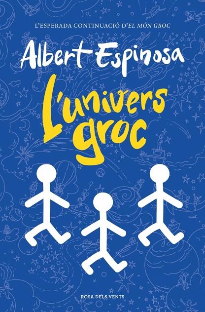 L'univers groc | 9788410256156 | Albert Espinosa