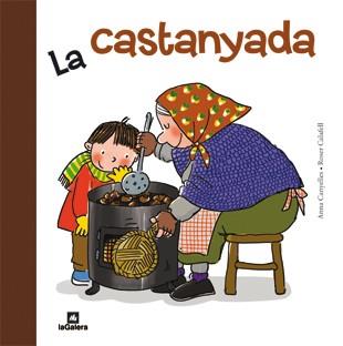 La castanyada | 9788424637927 | Anna Canyelles ; Roser Calafell