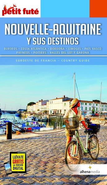 Nouvelle-Aquitaine y sus destinos | 9788418086021