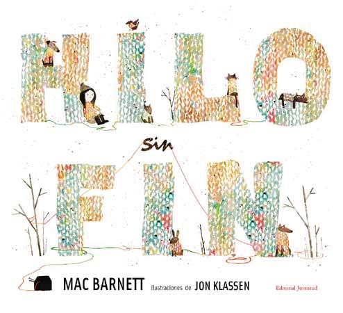 Hilo sin fin | 9788426140135 | Mac Barnett ; Jon Klassen