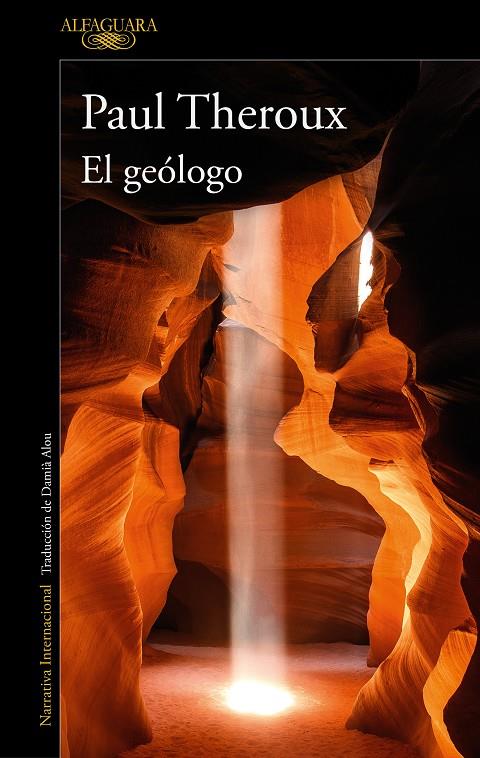 El geólogo | 9788420469621 | Paul Theroux