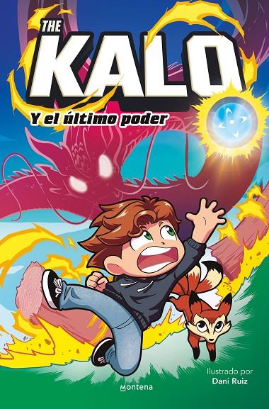 The Kalo y el último poder | 9788419650177 | The Kalo ; Dani Ruiz