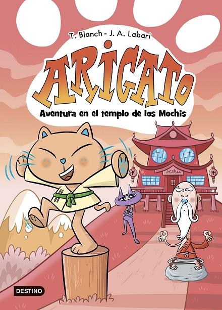 Aventura en el templo de los Mochis (Arigato; 3) | 9788408292043 | Teresa Blanch ; José Ángel Labari