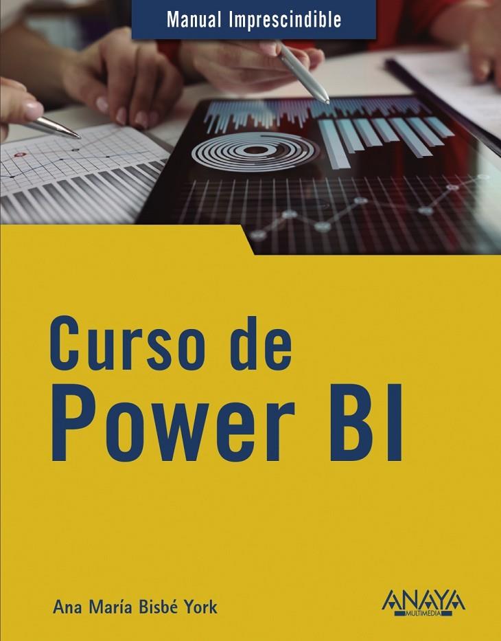 Curso de Power BI | 9788441544345 | Ana María Bisbé York