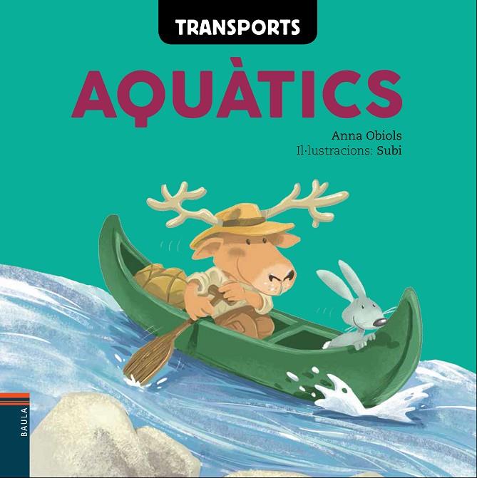 Transports aquàtics | 9788447930609 | Anna Obiols ; Subi