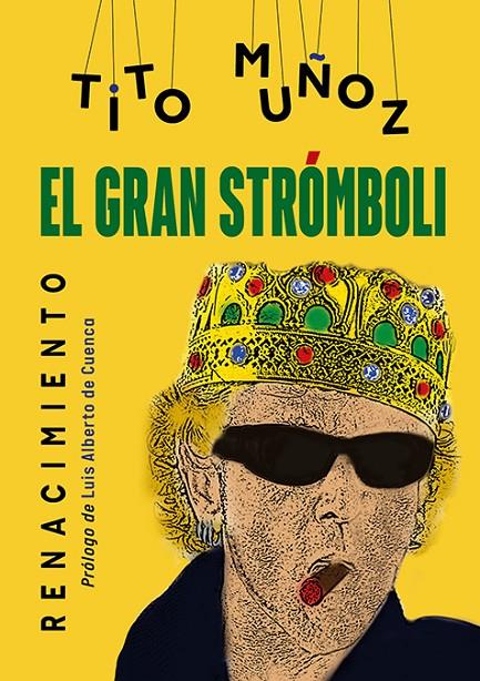 El gran Strómboli | 9788419231116 | Tito Muñoz