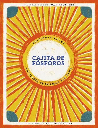 Cajita de fósforos : antología de poemas sin rima | 9788412060065 | Juan Palomino