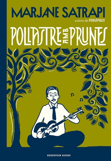 Pollastre amb prunes | 9788417910648 | Marjane Satrapi