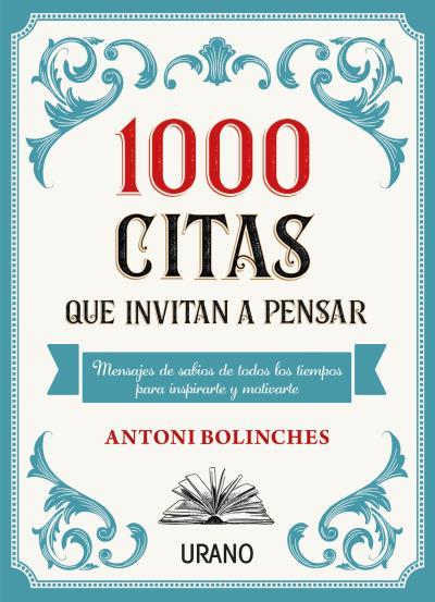 1000 citas que invitan a pensar | 9788417694555 | Antoni Bolinches