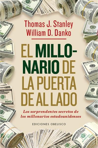 El millonario de la puerta de al lado | 9788491110194 | Thomas J. Stanley ; William D. Danko