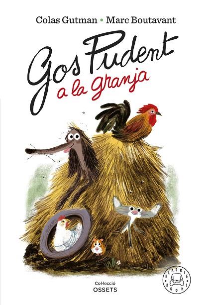 Gos Pudent a la granja | 9788418733819 | Colas Gutman ; Marc Boutavant