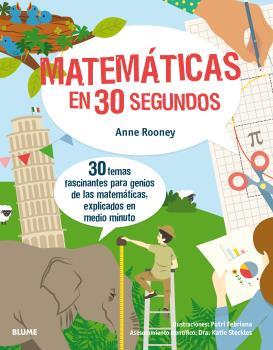 Matemáticas en 30 segundos | 9788417254131 | Anne Rooney ; Putri Febriana