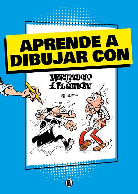 Aprende a dibujar con Mortadelo y Filemón | 9788402425430 | Francisco Ibáñez