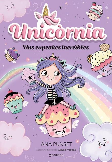 Uns cupcakes increïbles (Unicòrnia; 4) | 9788419357878 | Ana Punset ; Diana Vicedo