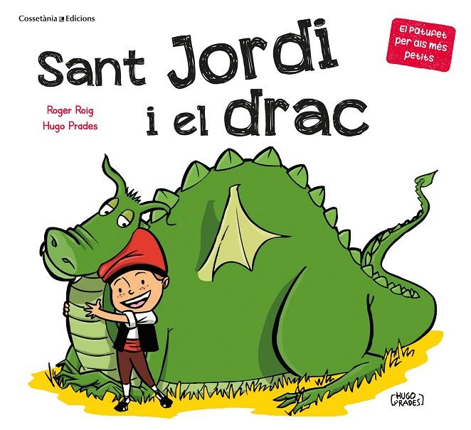 Sant Jordi i el drac | 9788490349366 | Roger Roig ; Hugo Prades 