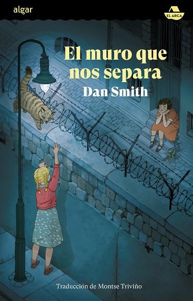 El muro que nos separa | 9788491427384 | Dan Smith