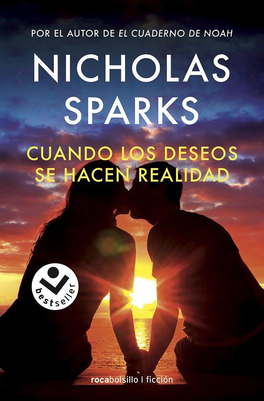 Cuando los deseos se hacen realidad | 9788418850776 | Nicholas Sparks