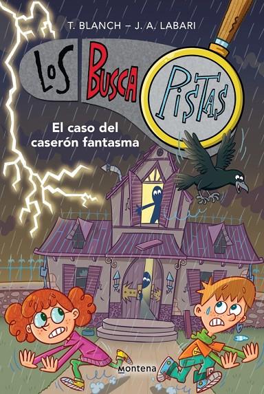 El caso del caserón fantasma (Los Buscapistas; 17) | 9788419975232 | Teresa Blanch ; José Ángel Labari