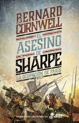 El asesino de Sharpe (Las aventuras del fusilero Richard Sharpe; 21) | 9788435061865 | Bernard Cornwell