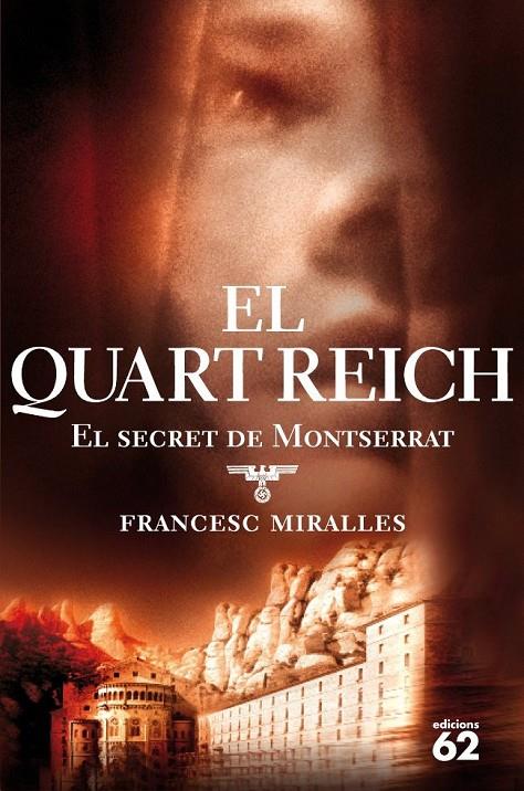 El Quart Reich | 9788429759716 | Francesc Miralles