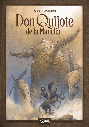 Don Quijote de la Mancha | 9788467971941 | Paul Brizzi ; Gaëtan Brizzi ; Miguel de Cervantes