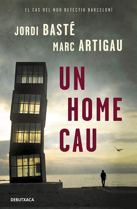 Un home cau (Detectiu Albert Martínez; 1) | 9788418132544 | Jordi Basté ; Marc Artigau