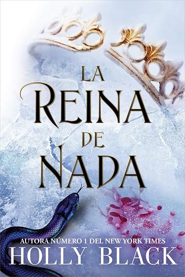 La reina de nada (Los habitantes del aire; 3) | 9788417390631 | Holly Black 