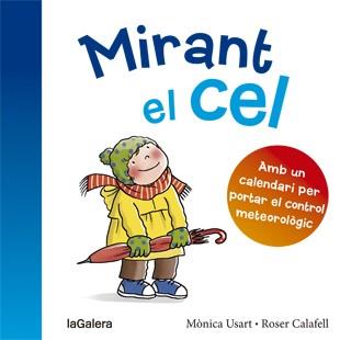 Mirant el cel | 9788424656454 | Mònica Usart ; Roser Calafell