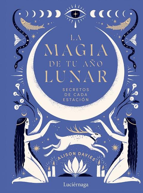 La magia de tu año lunar | 9788419164933 | Alison Davies