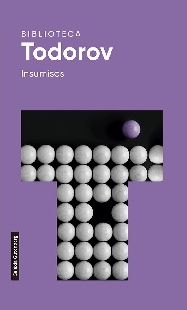 Insumisos | 9788418218163 | Tzvetan Todorov