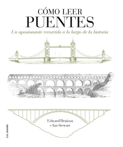 Cómo leer puentes | 9788496669871 | Edward Denison ; Ian Stewart