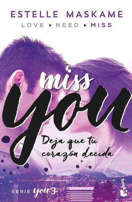 Miss you (You; 3) | 9788408181217 | Estelle Maskame