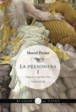 La presonera 1 (A la recerca del temps perdut, 9) | 9788483303955 | Marcel Proust